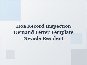 Nevada Resident’s Guide to Hoa Record Inspection Demand Letters