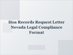 How to Request Hoa Records in Nevada: Legal Compliance Guide