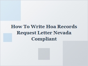 How to Write an Hoa Records Request Letter Compliant in Nevada