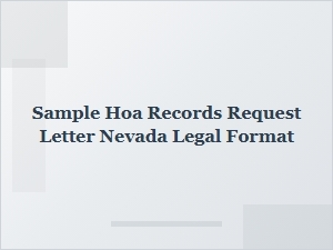 Sample Hoa Records Request Letter for Nevada Legal Format